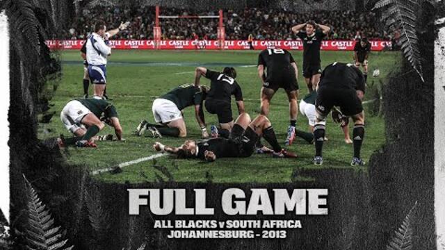 FULL GAME: All Blacks v South Africa (2013 - Johannesburg)