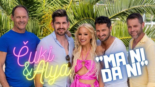 Čuki & Alya - 2022 - Ma ni da ni (Official Video)