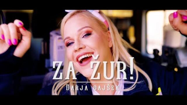 Darja Gajšek - 2022 - Za žur (Official Video)