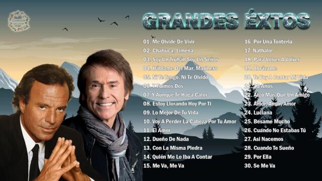 JULIO IGLESIAS Y RAPHAEL SUS GRANDES ÉXITOS BALADAS ROMÁNTICAS INOLVIDABLE