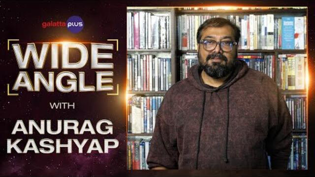 Anurag Kashyap Interview With Baradwaj Rangan | Wide Angle | Dobaaraa