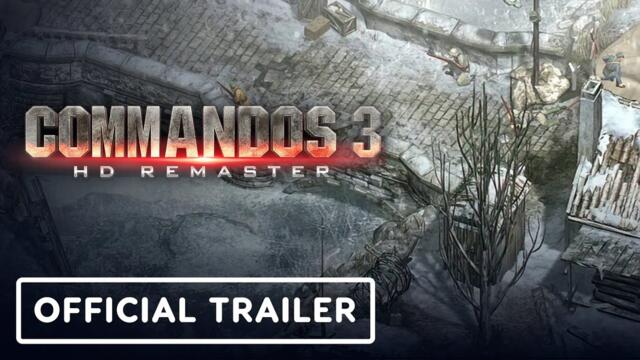 Commandos 3 HD Remaster - Official Release Date Reveal Trailer