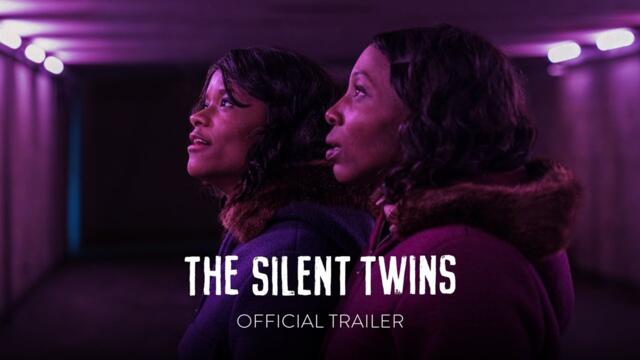 Festival de Cannes 2022 "The Silent Twins" Trailer
