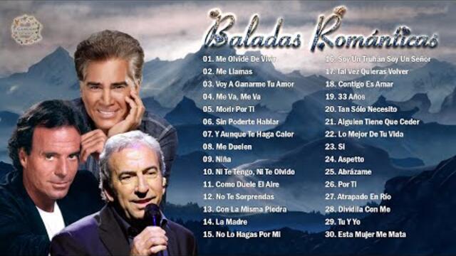 MEJORES CANCIONES DE AMOR JULIO IGLESIAS, JOSÉ LUIS RODRÍGUEZ, JOSÉ LUIS PERALES