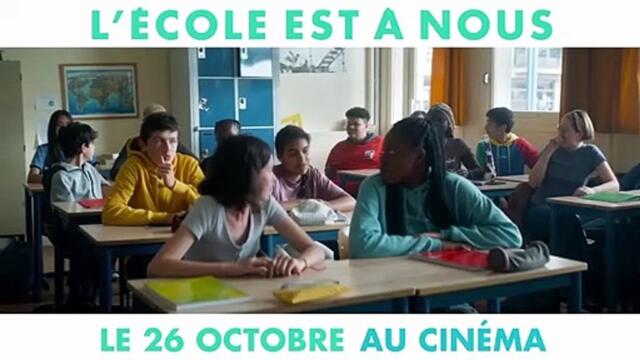 L'ECOLE EST À NOUS Bande Annonce