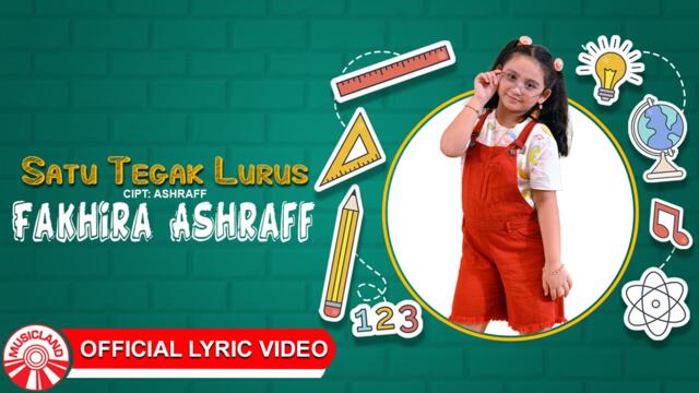 Fakhira Ashraff - Satu Tegak Lurus [Official Lyric Video HD]