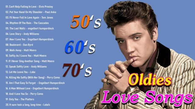 Oldies Love Songs 60s 70s 80s - Nat King Cole, Matt Monro, Johnny Mathis, Tony Bennett, Pat Boone