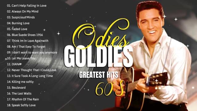 Best Songs - Golden Oldies But Goodies 50s 60s: Elvis Presley, Engelbert, Paul Anka, The Cascades