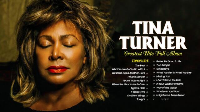 Tina Turner Greatest Hits Full Album 2022💖The Very Best Of Tina Turner 2022💓The Best
