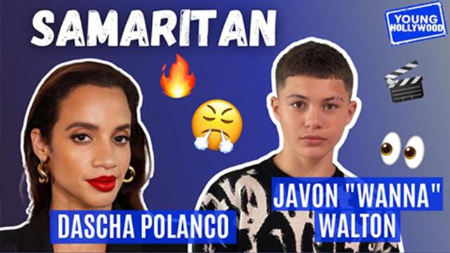 Samaritan's Javon "Wanna" Walton & Dascha Polanco on Working with Sylvester Stallone