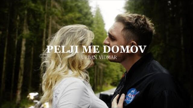 Urban Vidmar - 2022 - Pelji me domov (Official Video)