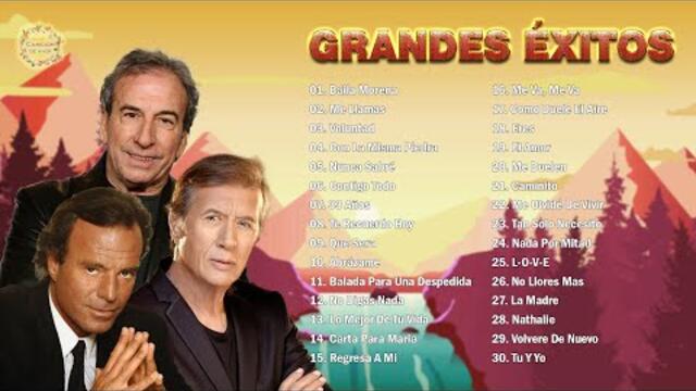 JULIO IGLESIAS, JOSÉ MARÍA NAPOLEÓN, JOSÉ LUIS PERALES SUS GRANDES ÉXITOS BALADAS ROMÁNTICAS