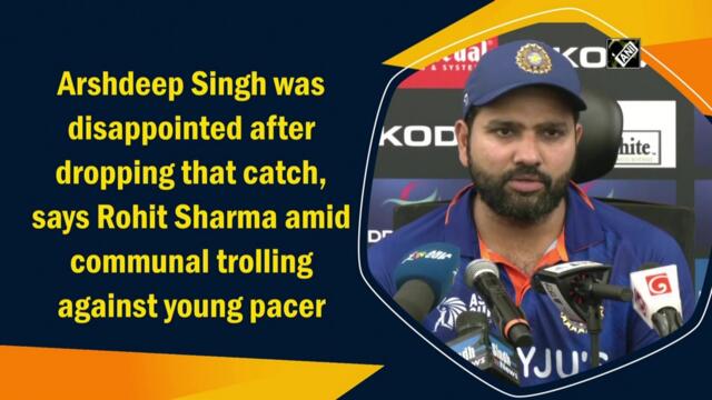 Arshdeep Singh was disappointed after dropping that catch, says Rohit Sharma amid communal trolling against young pacer