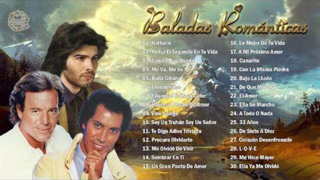 JULIO IGLESIAS, JOSÉ VELEZ, MIGUEL GALLARDO MIX 30 SUPER ÉXITOS ROMÁNTICOS DEL RECUERDO