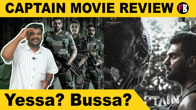 Captain Movie Review | Yessa ? Bussa ? | Arya |*Review
