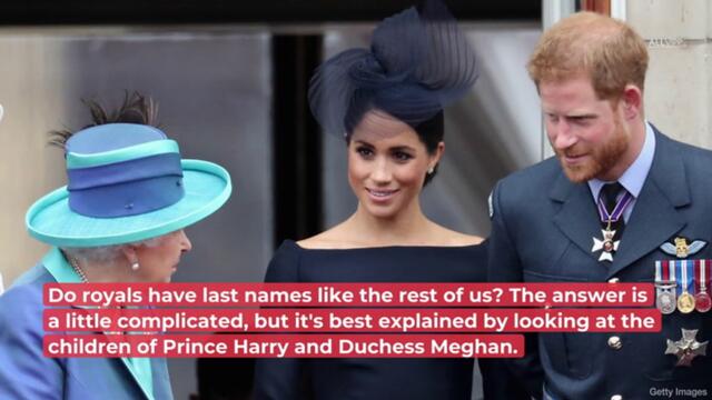 Why Do Harry And Meghan's Kids Get Mountbatten-Windsor As Their Surname?