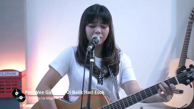 DIBALIK_HARI_ESOK_-_PEE_WEE_GASKINS_COVER_BY_LIA_MAGDALENA
