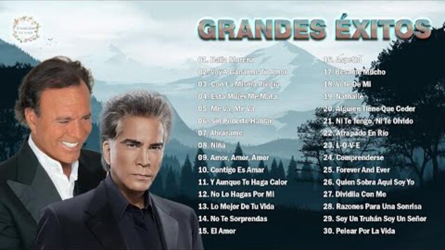 JOSÉ LUIS RODRÍGUEZ Y JULIO IGLESIAS - BALADAS ROMÁNTICAS DEL AYER VIEJITAS DEL RECUERDO