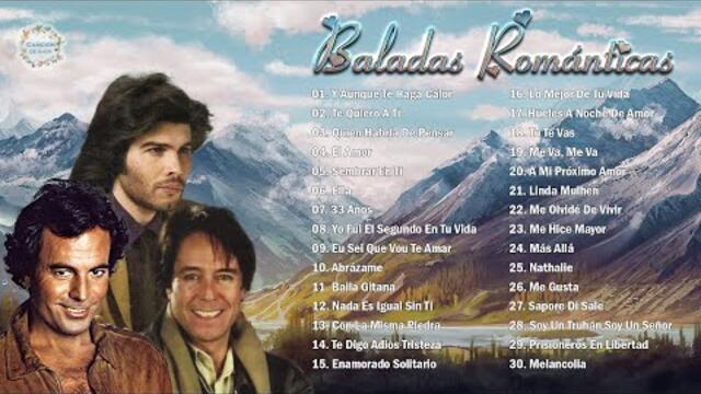 BALADAS ROMÁNTICAS DEL AYER VIEJITAS DEL RECUERDO - JULIO IGLESIAS, MIGUEL GALLARDO, MANOLO OTERO