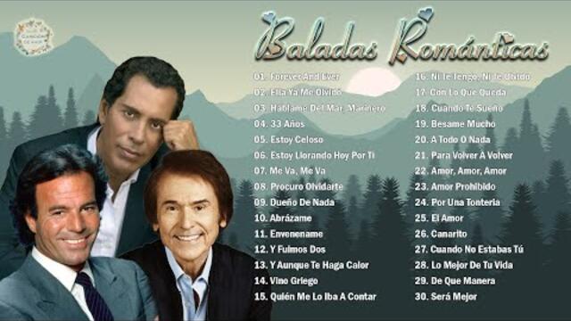 JULIO IGLESIAS, RAPHAEL, JOSÉ VELEZ SUS GRANDES ÉXITOS BALADAS ROMÁNTICAS INOLVIDABLE