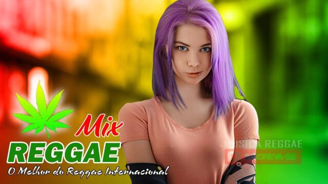 Música Reggae 2022 ⚡ O Melhor do Reggae Internacional ⚡ Reggae Remix 2022 #346