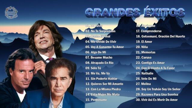 JOSÉ LUIS RODRÍGUEZ, JULIO IGLESIAS, CAMILO SESTO SUS GRANDES ÉXITOS BALADAS ROMÁNTICAS INOLVIDABLE