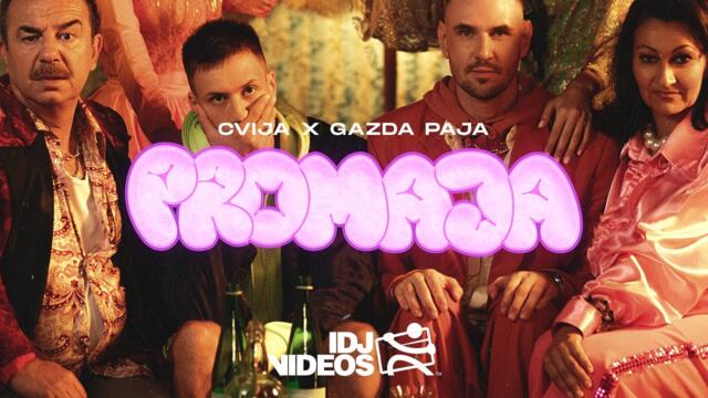 CVIJA X GAZDA PAJA - PROMAJA (OFFICIAL VIDEO) 2022