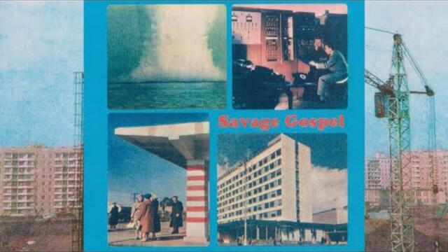Savage Gospel - S/T [Full Album · 2020] Noise