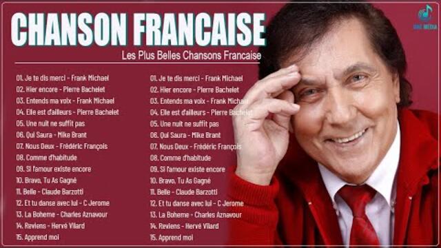 Les Plus Belles Chansons Françaises 🌱🌱 Michel Sardou,C Jerome, Claude Barzotti,Joe Dassin,Mike Brant