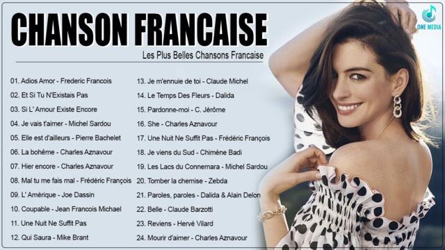 Les Plus Belles Chansons Françaises 🍁 Joe Dassin, Claude Michel, Michel Sardou, Daniel Guichard