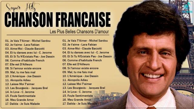 Les Plus Belles Chansons D'amour 🌟C Jerome, François Valéry,Joe Dassin, Dalida, Lara Fabian