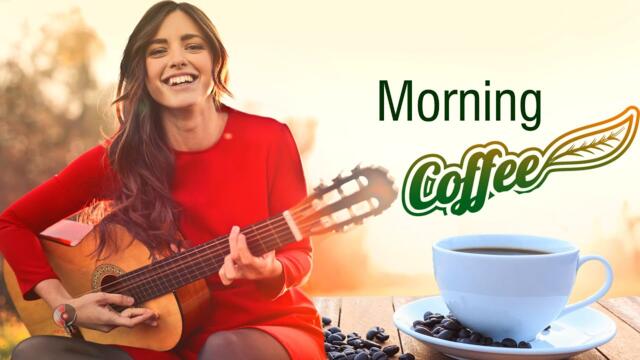 Happy Morning Cafe Music ☕ Beautiful Spanish Guitar - Latin Music For Work / Wake up / Stress Relief