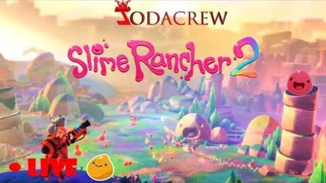 🚜Slime Rancher 2 Early Access 🌻Preparing the ranch for full release part 5