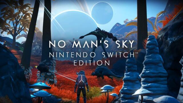 No Man's Sky: Nintendo Switch Edition | Official Launch Trailer