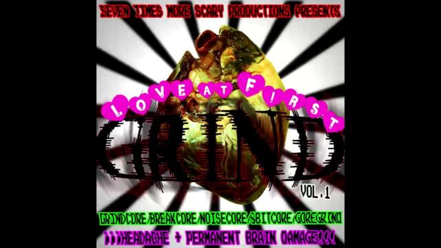 V/A - Love at First Grind Vol 1 (FULL COMPILATION)