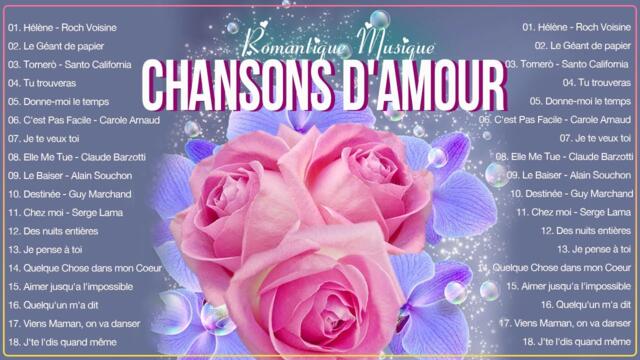 Les Plus Belles Chansons D'Amour Françaises🔔 Claude Barzotti,Alain Souchon, Tina Arena,Patrick Bruel