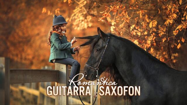 Las Mejores Canciones Romanticas en Saxofon y guitarra - Música para trabajar y concentrarse