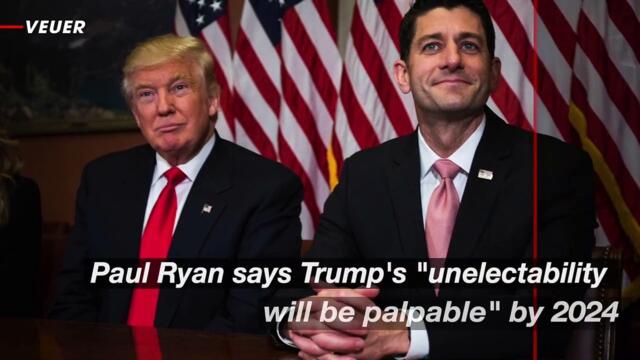 Paul Ryan Says Trump’s ‘Unelectability Will Be Palpable’ by the 2024 Election