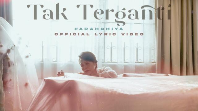 🔴 Farahdhiya - Tak Terganti (Official Lyric Video) OST Roti Cicah Susu