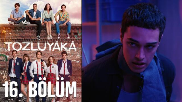 Tozluyaka 16. Bölüm