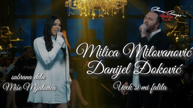 MILICA MILOVANOVIĆ I DANIJEL ĐOKOVIĆ - UVEK SI MI FALILA (LIVE 2022)