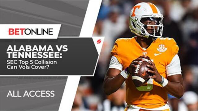 Alabama vs Tennessee Expert Picks Against the Spread | NCAAF Week 7 | BetOnline All Access
