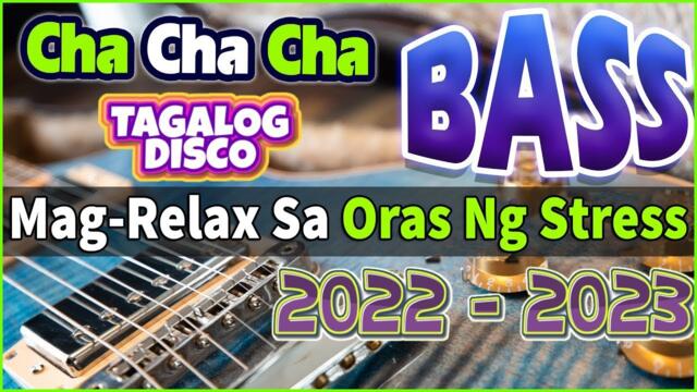 🔴 NONSTOP CHA CHA TAGALOG DISCO REMIX 2022 | RELAXING DISCO CHA CHA VIBES 2022 COMPILATION 💛