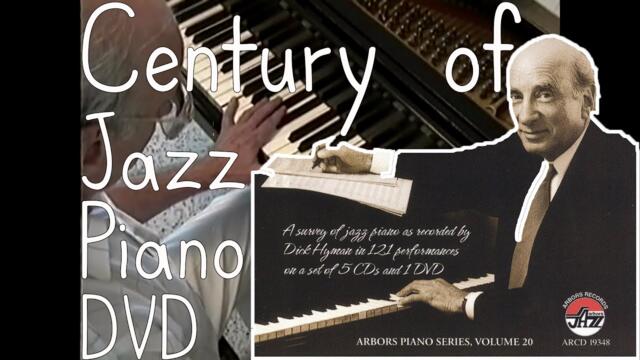 Dick Hyman's Century of Jazz Piano Lessons DVD (Full Jazz Piano Lesson Videos) [Best video Quality!]