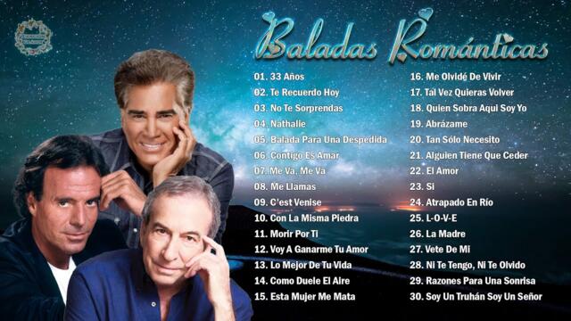 BALADAS ROMÁNTICAS DEL AYER VIEJITAS DEL RECUERDO - JULIO IGLESIAS, EL PUMA, JOSÉ LUIS PERALES