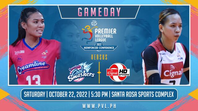 GAME 2 OCTOBER 22, 2022 | CREAMLINE COOL SMASHERS vs CIGNAL HD SPIKERS | 2022 PVL REINFORCED CONFERENCE