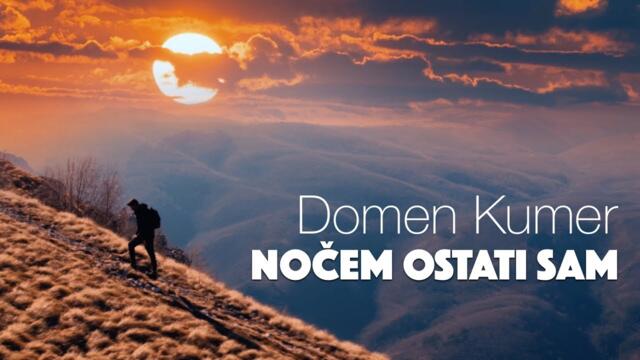 Domen Kumer - 2022 - Nočem ostati sam (Official Video)