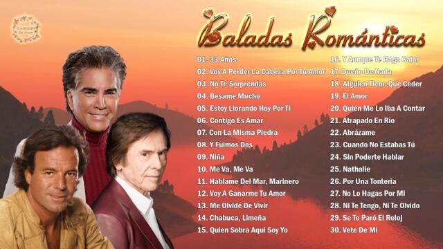 JOSÉ LUIS RODRÍGUEZ, RAPHAEL, JULIO IGLESIAS TODOS SUS 30 GRANDES EXITOS INMORTALES