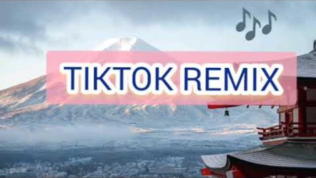 tiktok remix tiktok trending