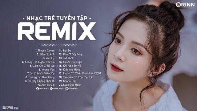 Thuyền Quyên Remix, Từ Nay Hết Duyên Em Trả Áo Remix - Nhạc Trẻ Remix Hot TikTok 2022
